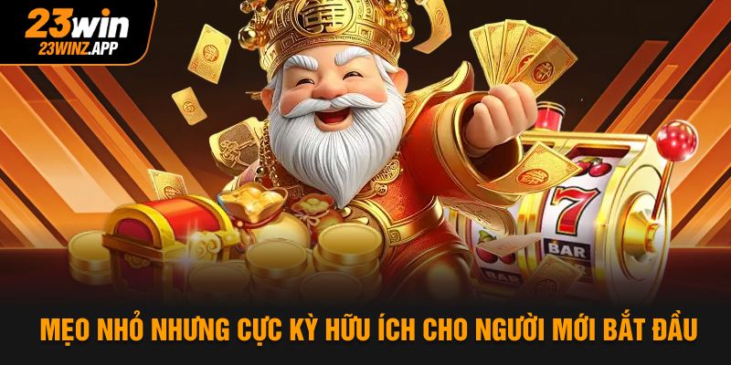 Mẹo nhỏ nhưng cực kỳ hữu ích cho người mới bắt đầu